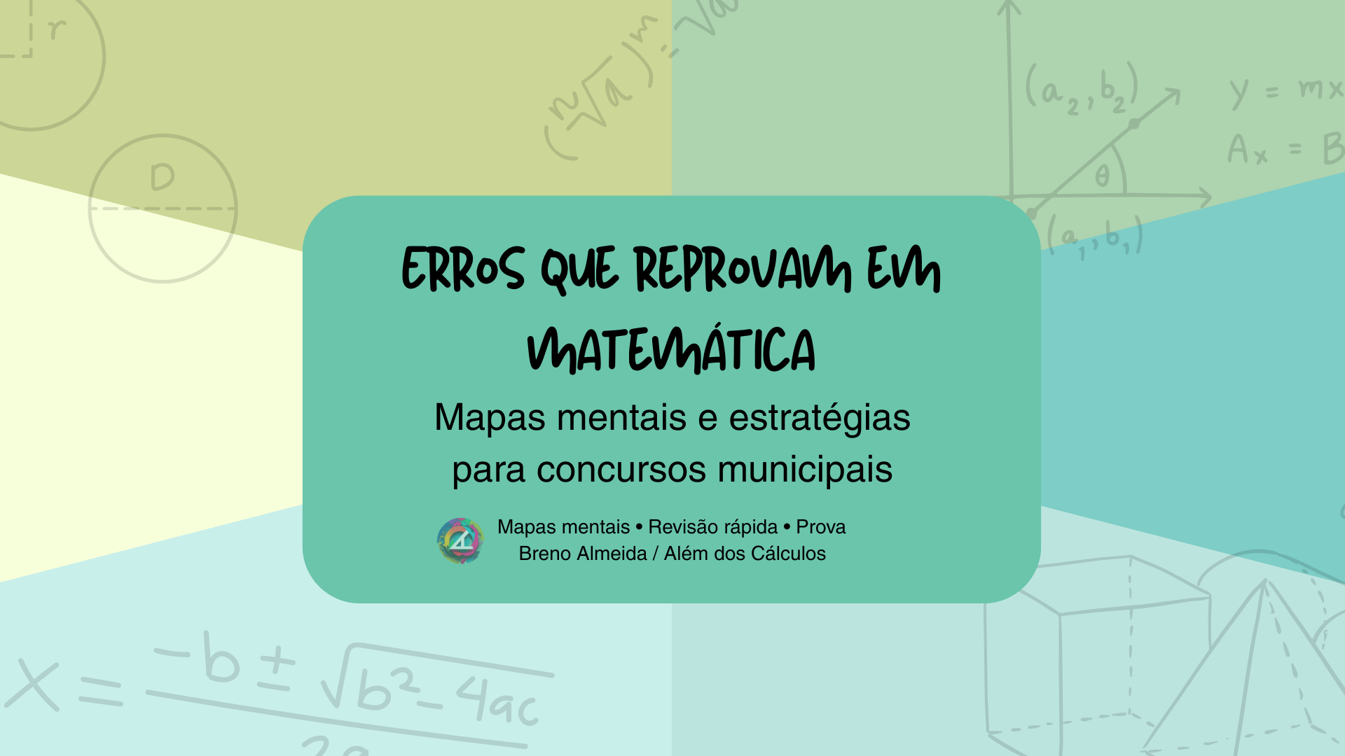 Prévia do bônus Mapas Mentais: Estratégia, Erros e Cálculo em Matemática de Concurso 1